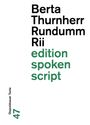 Berta Thurnherr: Rundumm Rii, Buch