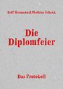 Rolf Hermann: Die Diplomfeier, Buch