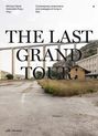 : The Last Grand Tour, Buch