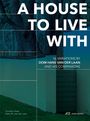 : A House to Live With, Buch