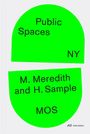 Hilary Sample: Public Spaces, NY, Buch