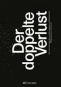Der doppelte Verlust, Buch