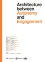 Architecture between Autonomy and Engagement, Buch