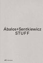 Text: Ábalos+Sentkiewicz STUFF. Unten links kleines "PARK BOOKS" Logo. Hellgrauer Hintergrund.
