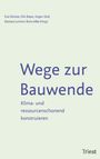 : Wege zur Bauwende, Buch