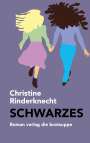 Christine Rinderknecht: Schwarzes, Buch