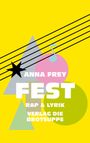 Anna Frey: Fest, Buch