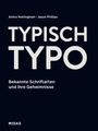 Anitra Nottingham: Typisch Typo, Buch