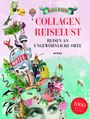 Maria Rivans: Collagen Reiselust, Buch