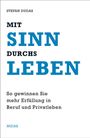 Stefan Dudas: Mit Sinn durchs Leben, Buch