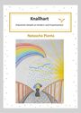 Natascha Pianta: Knall hart, Buch