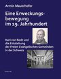 Armin Mauerhofer: Eine Erweckungsbewegung im 19. Jahrhundert, Buch