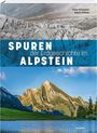 Peter Kürsteiner: Spuren der Erdgeschichte im Alpstein, Buch