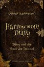 Miriam Rademacher: Harrowmore Diary (Band 1): Tibby und der Fluch der Trommel, Buch