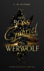 C. M. Spoerri: Gabriel: Mein Boss, der Werwolf, Buch