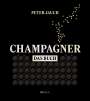 Peter Jauch: Champagner - das Buch, Buch