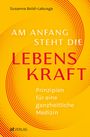 Susanna Boldi-Labusga: Am Anfang steht die Lebenskraft, Buch