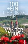 „100 + ein Lieblingsort Winterthur“ von Eliane Eisenring. Zwei Kirchtürme vor grüner Hügelkulisse und roten Blumen.