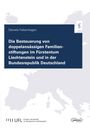Daniela Falkenhagen: Die Besteuerung von doppelansässigen Familienstiftungen im Fürstentum Liechtenstein und in der Bundesrepublik Deutschland, Buch