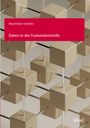 Maximilian Schöller: Daten in der Fusionskontrolle, Buch