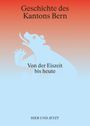 Christian Lüthi: Geschichte des Kantons Bern, Buch