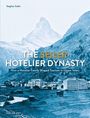 Stephan Seiler: The Seiler Hotelier Dynasty, Buch