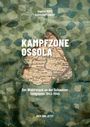 "Kampfzone Ossola" - Der Widerstand an der Schweizer Südgrenze 1943-1945. Grünes Tarnmuster, aufgerissene Karte sichtbar.