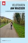 : Velotouren am Wasser, Buch