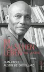 Jean-Raoul Austin De Drouillard: Im falschen Leben. Eine Jugend, Buch