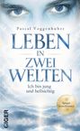 Text: “Pascal Voggenhuber Leben in zwei Welten. Ich bin jung und hellsichtig.” Hintergrund: Himmel mit Bergen.