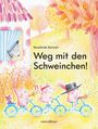 : Weg mit den Schweinchen, Buch