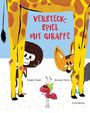 Shakti Staal: Versteckspiel mit Giraffe, Buch