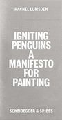 Rachel Lumsden: Igniting Penguins, Buch