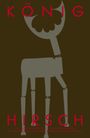 : König Hirsch, Buch