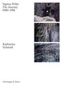 Katharina Schmidt: Sigmar Polke. The Journey, Buch