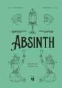 Tania Brasseur Wibaut: Absinth, Buch
