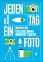 "Jeden Tag ein Foto. Inspirierende Challenges, um den Moment festzuhalten. Joost Joossen." Bunte Kameras und Ikonen.