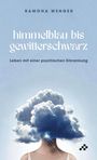 Ramona Wenger: Himmelblau bis gewitterschwarz, Buch