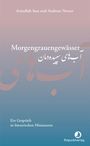 Azizullah Ima: Morgengrauengewässer, Buch