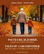 „Tales of a Grandfather“. Ein älterer Mann geht im Herbst mit zwei Kindern Hand in Hand durch einen Park.
