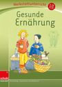 Bernd Jockweg: Gesunde Ernährung, Werkstatt, Buch