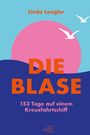 Linda Lengler: Die Blase, Buch