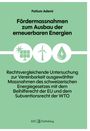 Fatlum Ademi: Fördermassnahmen zum Ausbau der erneuerbaren Energien, Buch