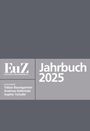 Logo: "EuZ - Zeitschrift für Europarecht". Text: "Jahrbuch 2025". Herausgeber: Tobias Baumgartner, Andreas Kellerhals, Sophie Tschalèr.