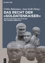 : Das Recht der 'Soldatenkaiser', Buch