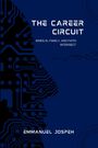 Emmanuel Joseph: The Career Circuit, When AI, Family, and Faith Intersect, Buch