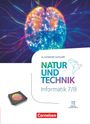 : Natur und Technik 7./8. Schuljahr. Informatik - Schulbuch, Buch