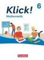 : Klick! 6. Schuljahr - Mathematik - Ausgabe ab 2024 - Schulbuch mit digitalen Hilfen, Erklärfilmen und interaktiven Übungen, Buch