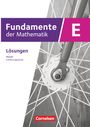 : Fundamente der Mathematik 11. Schuljahr/Einführungsphase - Hessen ab 2025 - Lösungen zum Schulbuch, Buch