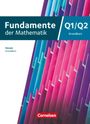 : Fundamente der Mathematik - Hessen ab 2025 - 12. Schuljahr/Q1-Q2: Grundkurs, Buch